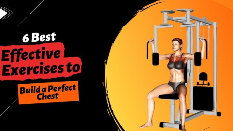 6 Best Effective Exercises to Build a Perfect Chest I  #chest